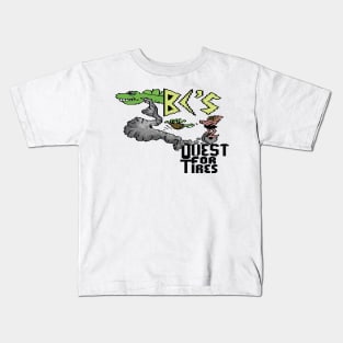 BC's Quest for Tires Kids T-Shirt